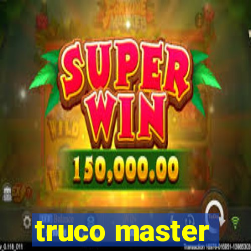 truco master